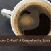 What is an Americano Coffee A Comprehensive Guide for Coffee Lovers